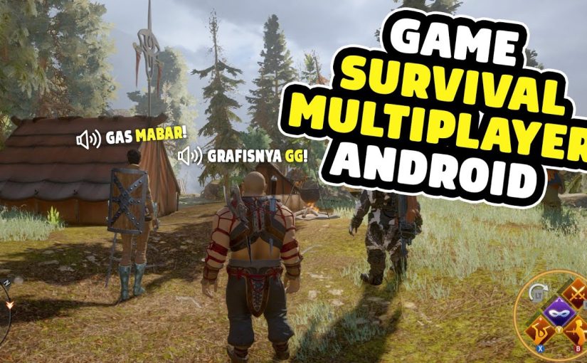 Game Survival Online Terbaik yang Seru dan Menegangkan untuk Dimainkan